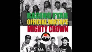 Raging Fyah  Mixtape 06 Irie Vibe