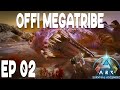 Offi megatribe  ark ascended  ep 2  on fait les boss apres avoir le controle du serveur 