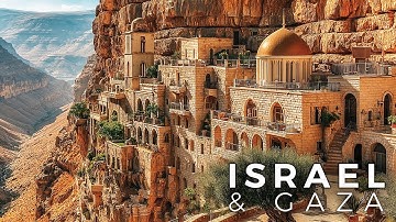 ISRAEL & GAZA: Two Worlds, One Holy Land | 4K Travel Documentary