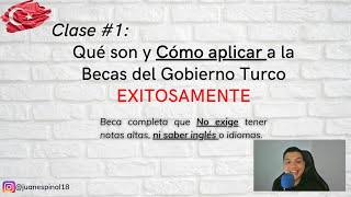 ✅Cómo obtener la beca COMPLETA del gobierno de Turquía: Los secretos para aplicar con ÉXITO