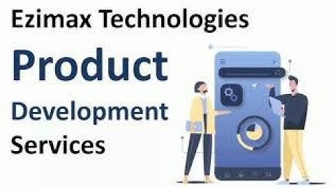 product development services||ezimax technologies