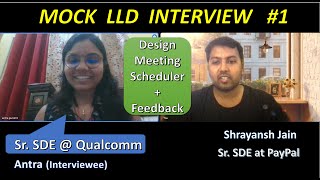 Mock Low Level System Design Interview with Qualcomm Sr. Engineer  Design Meeting Scheduler