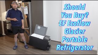 Should You Buy? EF Ecoflow Glacier Portable Refrigerator