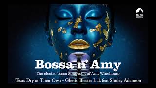 Tears Dry On Their Own (Amy Winehouse´s song) - Ghetto Blaster feat Shirley Adamson chords