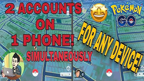 How to Play Using 2 Pokémon GO Accounts At The Same Time On 1 Phone  For Any Device 2020!