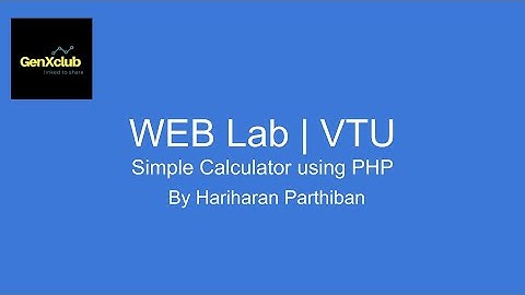 Simple Calculator Using PHP|  Program 8  | VTU WEBLAB | GenXclub