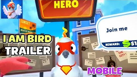 I Am Bird Mobile – Gameplay Trailer | Bird Hero Begins!