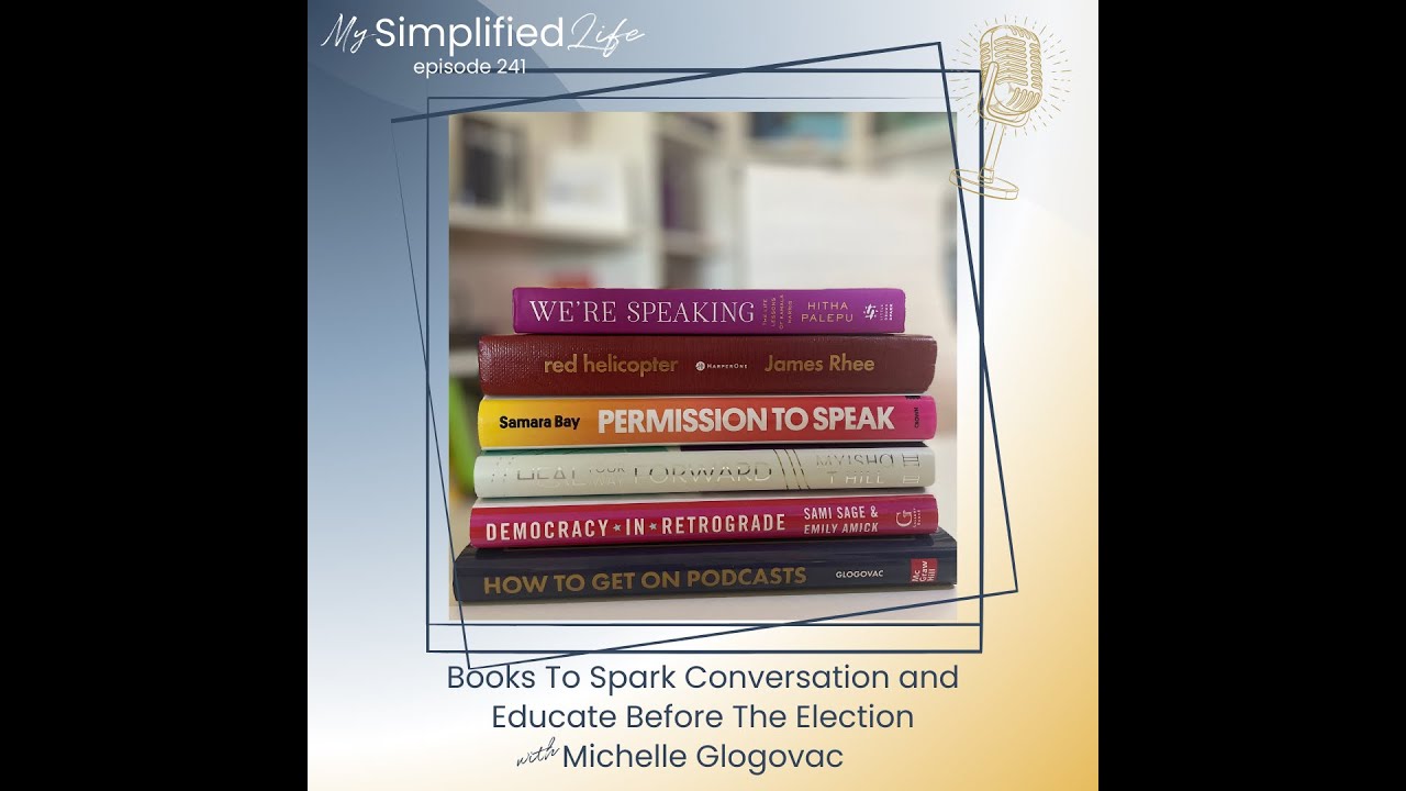 Books To Spark Conversation and Educate Before The Election