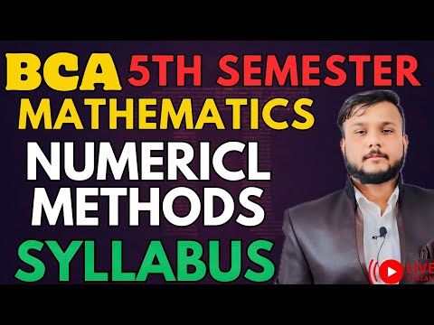 "Numerical Methods" Syllabus | BCA 5th Semester | Chapter Details | Important Question Series |