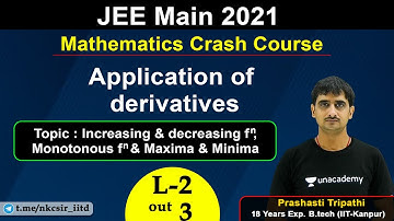 JEE Main Crash Course | Application of Derivatives | JEE 2021 | by Tripathi sir