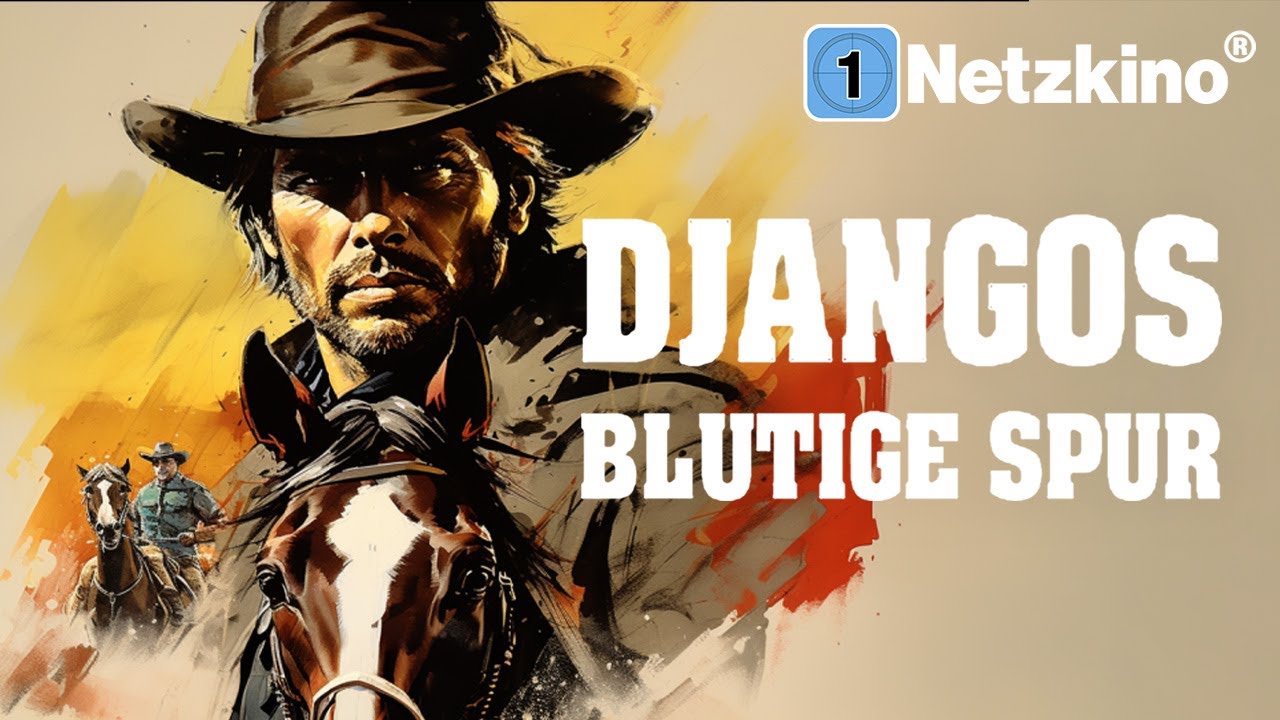 Django - Melodie in Blei | GEORGE HILTON | Italowestern auf Deutsch | Cowboyfilm