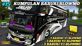 BASURI SLOWMO!! SHARE KUMPULAN TELOLET BASURI VERSI SLOWMO 15 NADA