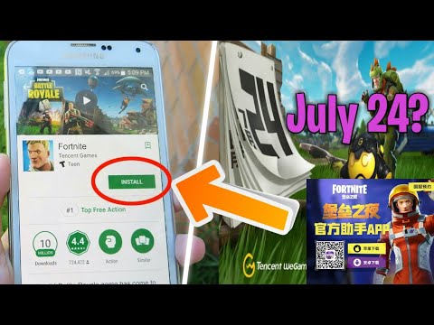 fortnite android tencent app fortnite is coming july 24 release date confirmed fortnite - fortnite android app release date