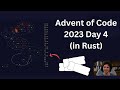 AOC2023 Day 4 (in Rust) solution walkthrough