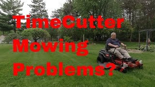 2020 Toro TimeCutter Mowing Problems