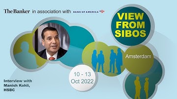Manish Kohli, head of global payments solutions, HSBC – View from Sibos 2022