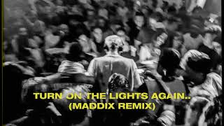 Fred again.. x Swedish House Mafia x Future - Turn On The Lights again.. (Maddix Techno Remix)