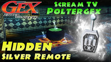 Hidden Silver Remote | Poltergex - Scream TV | Gex: Enter the Gecko