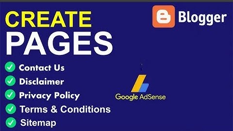 How to Create Pages in Blogger for AdSense Approval | How to Create blogger Pages from Mobile part#4