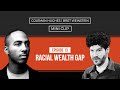 Racial Wealth Gap I Bret Weinstein [Mini Clip]