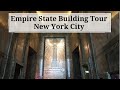 Empire State Building | Tour Highlights to the Top | Best Travel NYC