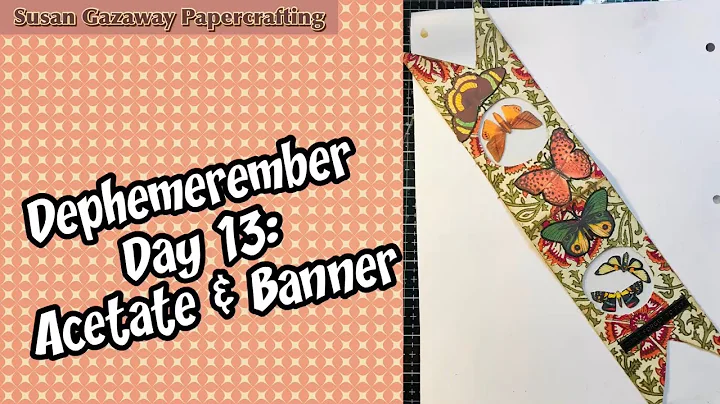 #dephemerember Day 13: Acetate & Postcard