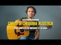 CORSO DI CHITARRA ACUSTICA - PRINCIPIANTI INTERMEDI E AVANZATI