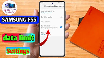 samsung f55 data limit setting, samsung f55 data limit kaise set kare
