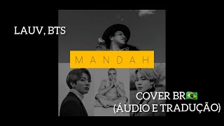 MANDAH- WHO *AUDIO E TRADUÇÃO*(LAUV,BTS COVER)