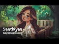 Saathiya slowedreverb shreya ghoshal  feelin lyrics