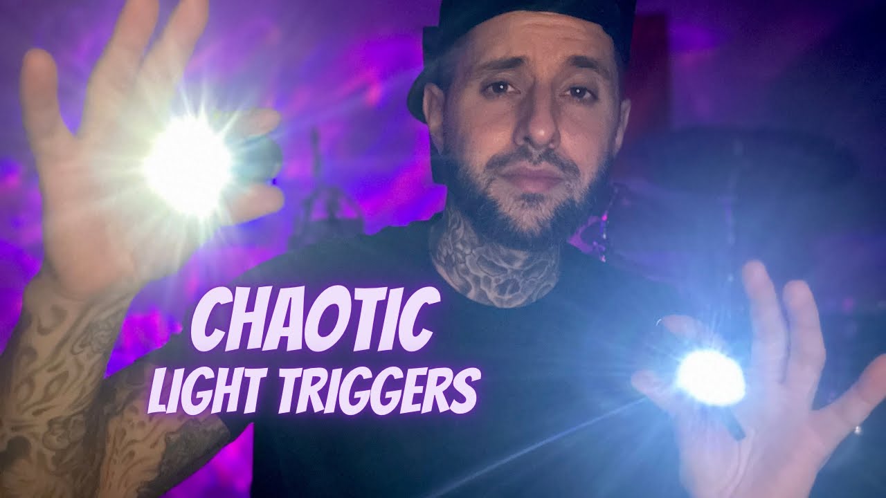 ASMR | ⚠️Warning ⚠️Chaotic & Aggressive Light Triggers Pt.3