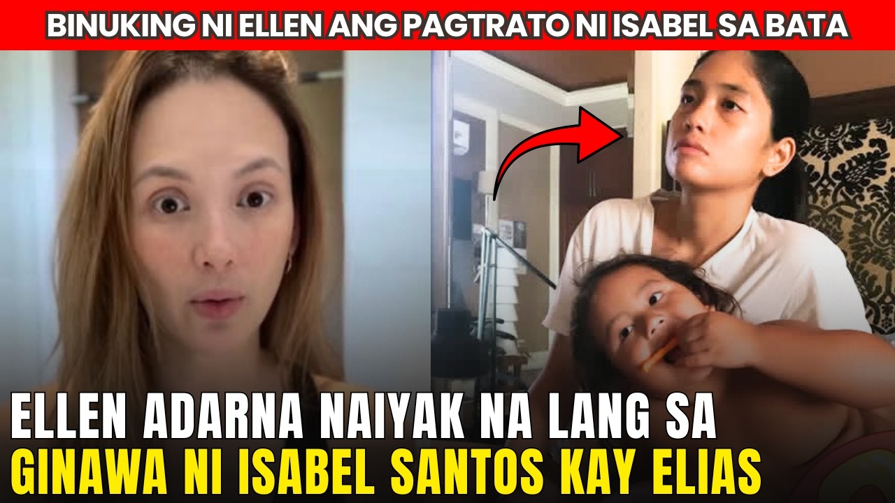 Ellen Adarna CRIES over what ISABEL SANTOS did to their SON...