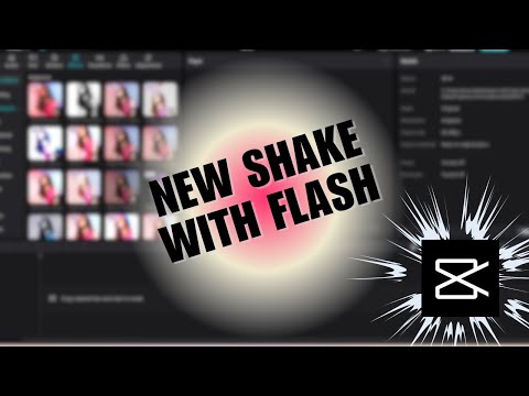 New Shake Tutorial on CapCut PC with Flash! How to Add Shake and Flash Effects on CapCut PC?
