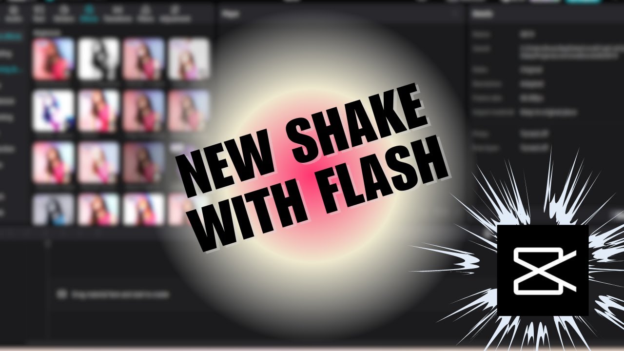 New Shake Tutorial on CapCut PC with Flash! How to Add Shake and Flash