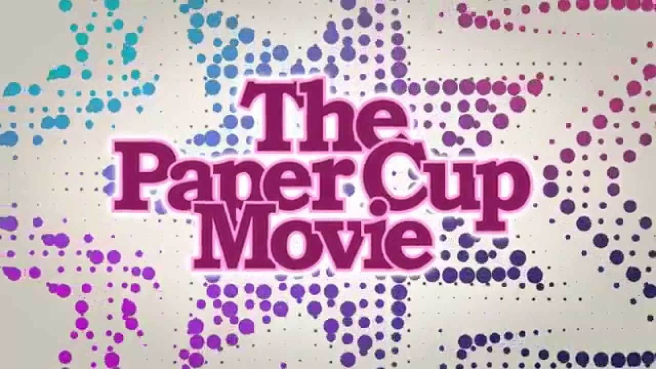 The Paper Cup Movie Paper Clip YouTube