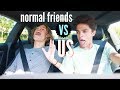 Normal Friends VS Us.. | Brent Rivera