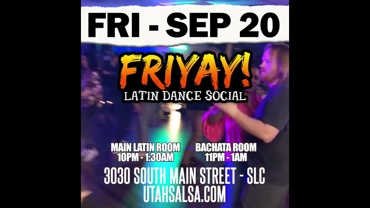 FRIYAY! LATIN DANCE (Fri, Sept 20) 