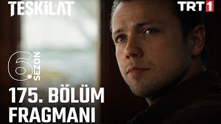 Teşkilat 175. Fragman Teşkilat Yeni Tanıtımı