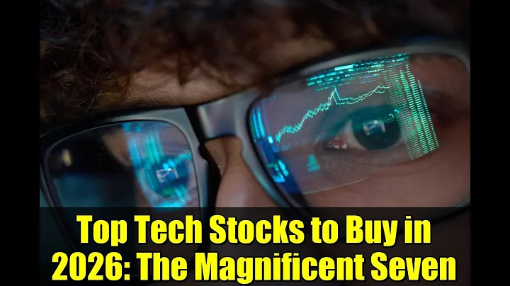 Top Tech Stocks to Buy in 2026: The Magnificent Seven