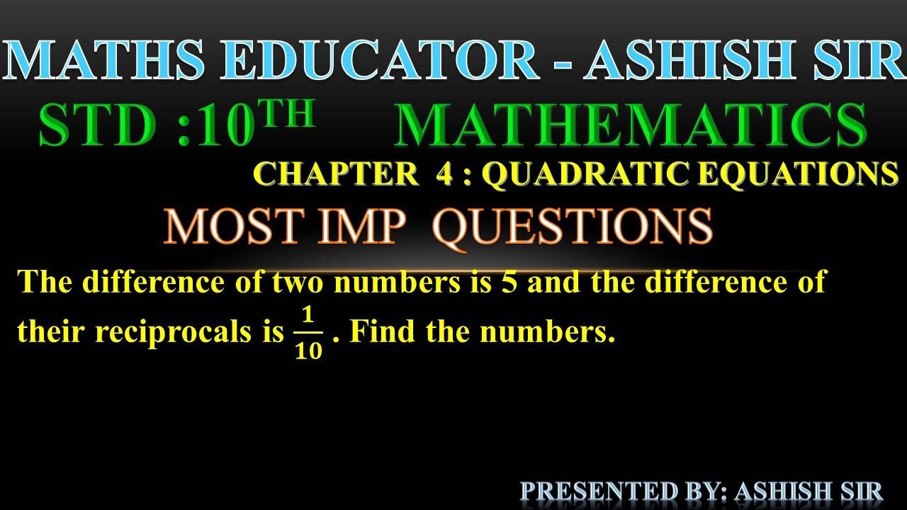 The Difference Of Two Numbers Is 5 And The Difference Of Their The difference of two numbers is 5 and the difference of their
