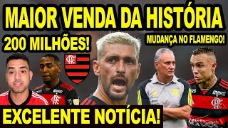 MAIOR VENDA DA HISTÓRIA NO FLAMENGO! 200 MILHÕES! EXCELENTE NOTÍCIA NO MENGÃO! MUDANÇA NO ESQUEMA E+