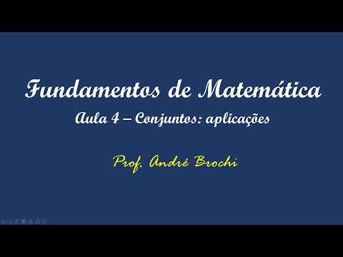 Fundamentos de matemática - Aula 4: Conjuntos - aplicações