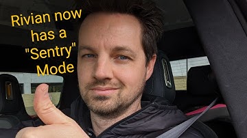 Rivian version of Sentry Mode arrives!