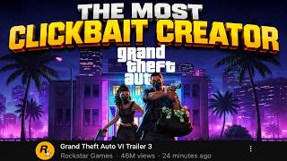 The Most Clickbait GTA Online Creator Ever