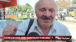 Güreşseverleri̇n Kirkpinar Yorumu