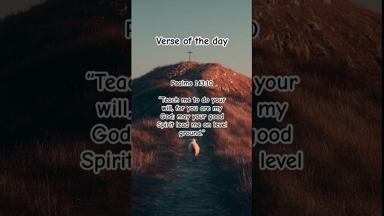 Psalms 143:10 ✝️❤️ | 