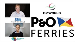 P&O Ferries - Financial Analysis: Why did they feel the need to sack their workforce?