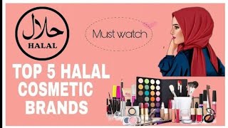Top 5 Best HALAL CERTIFIED BRANDS in India | Halal makeup brand in india@Skincare_lifestylee