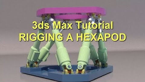 3ds Max Tutorial - Rigging a Hexapod