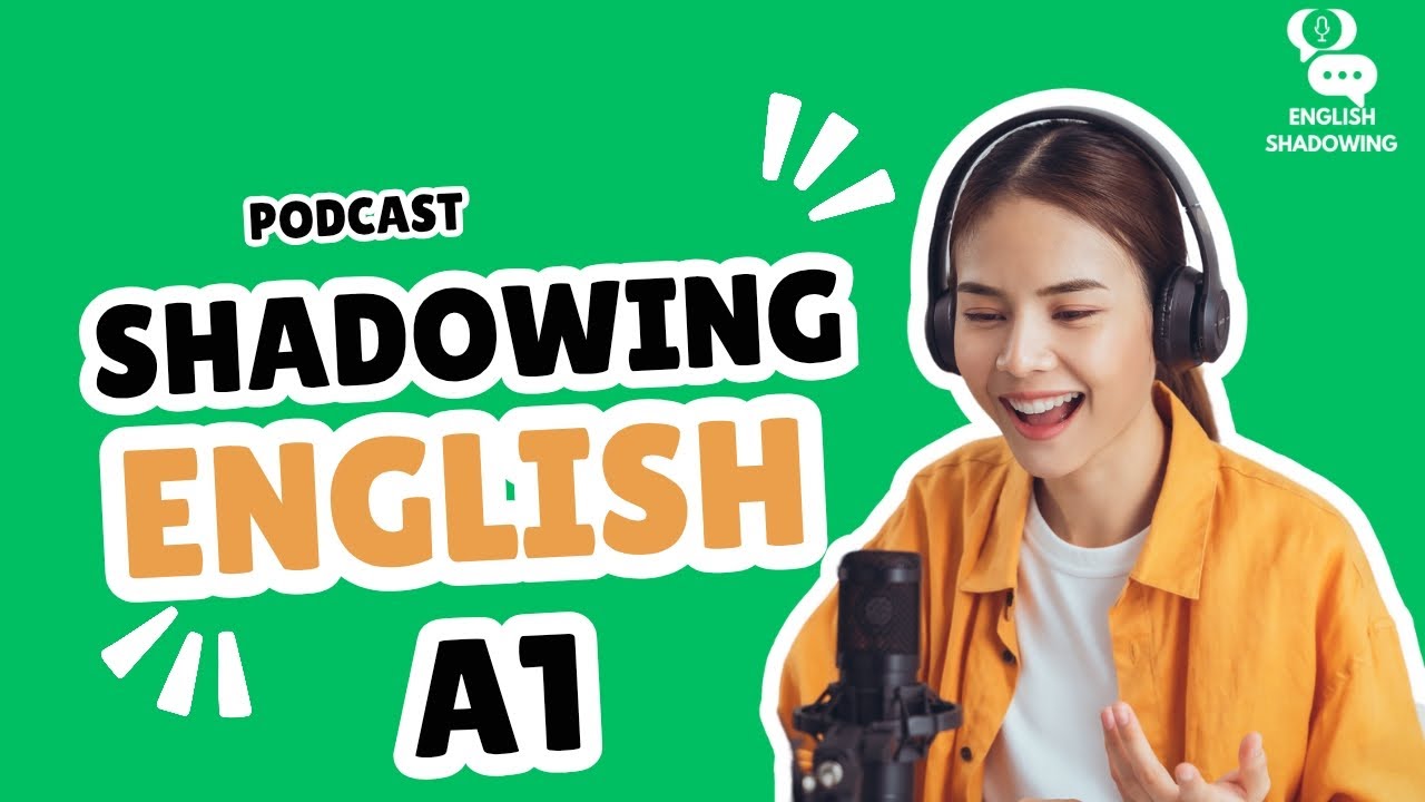 Shadowing English(A1) reading and speaking practice with slowly English ...